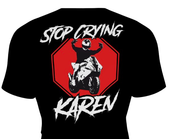 Stop Crying Karen T-Shirt